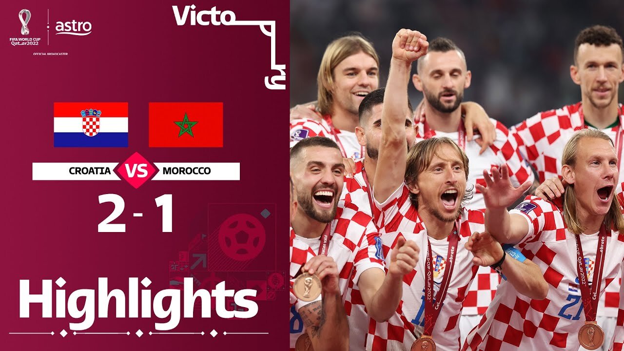 Croatia 2 - 1 Morocco | World Cup 2022 Highlights | Third Place play-off