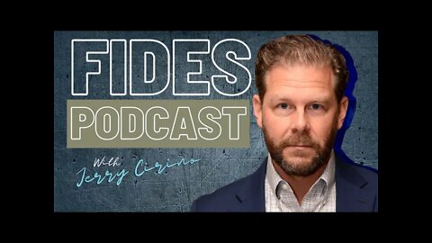 Fides Podcast with Jerry Cirino