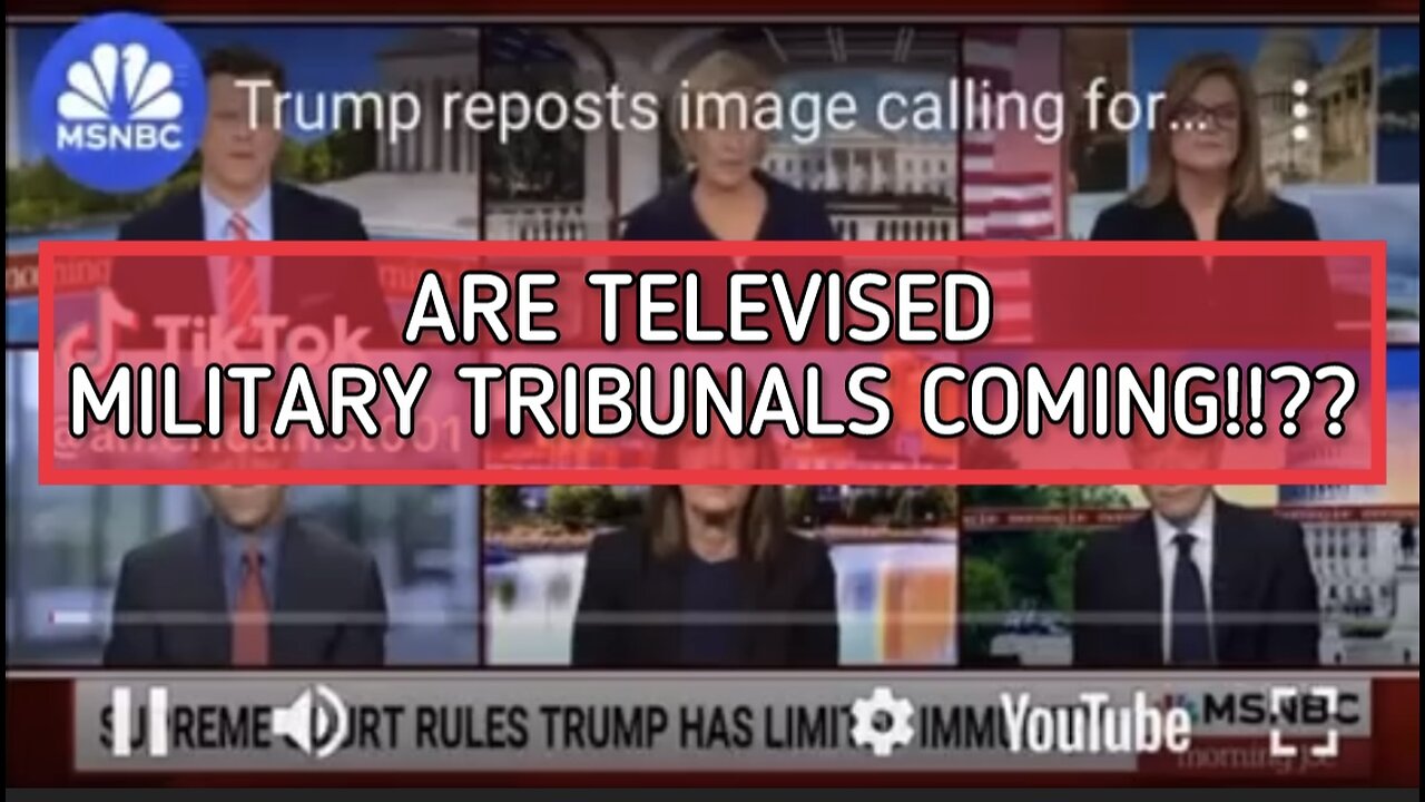 ARE TELEVISED MILITARY TRIBUNALS COMING!!??