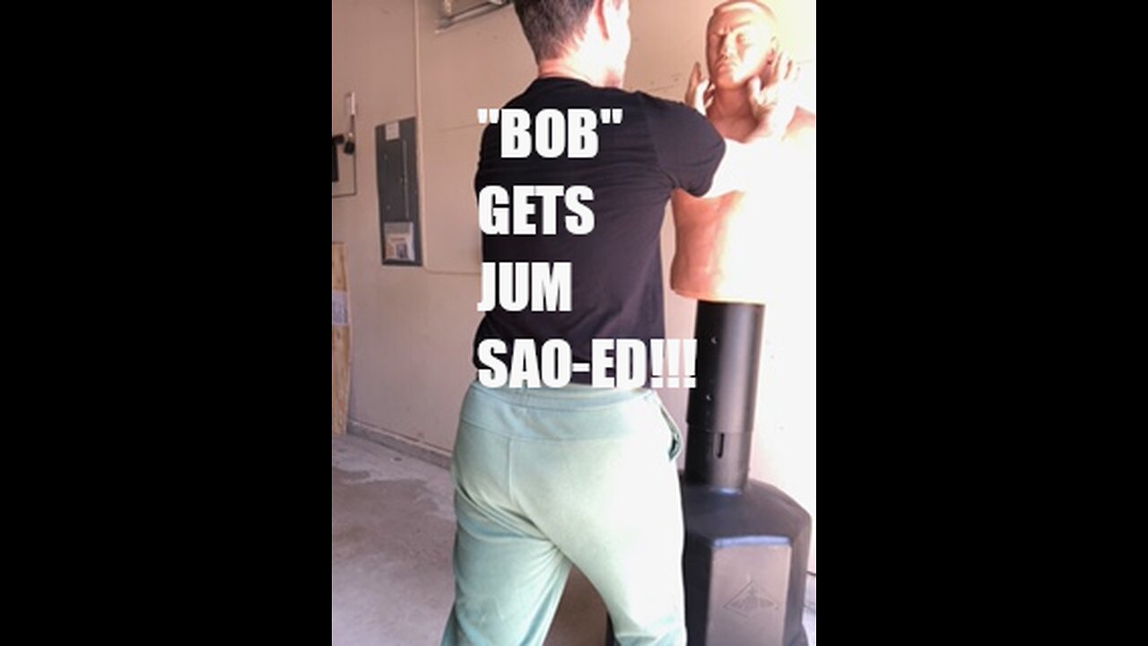 BOB GETS JUM SAO-ED THE JKD WAY!!!