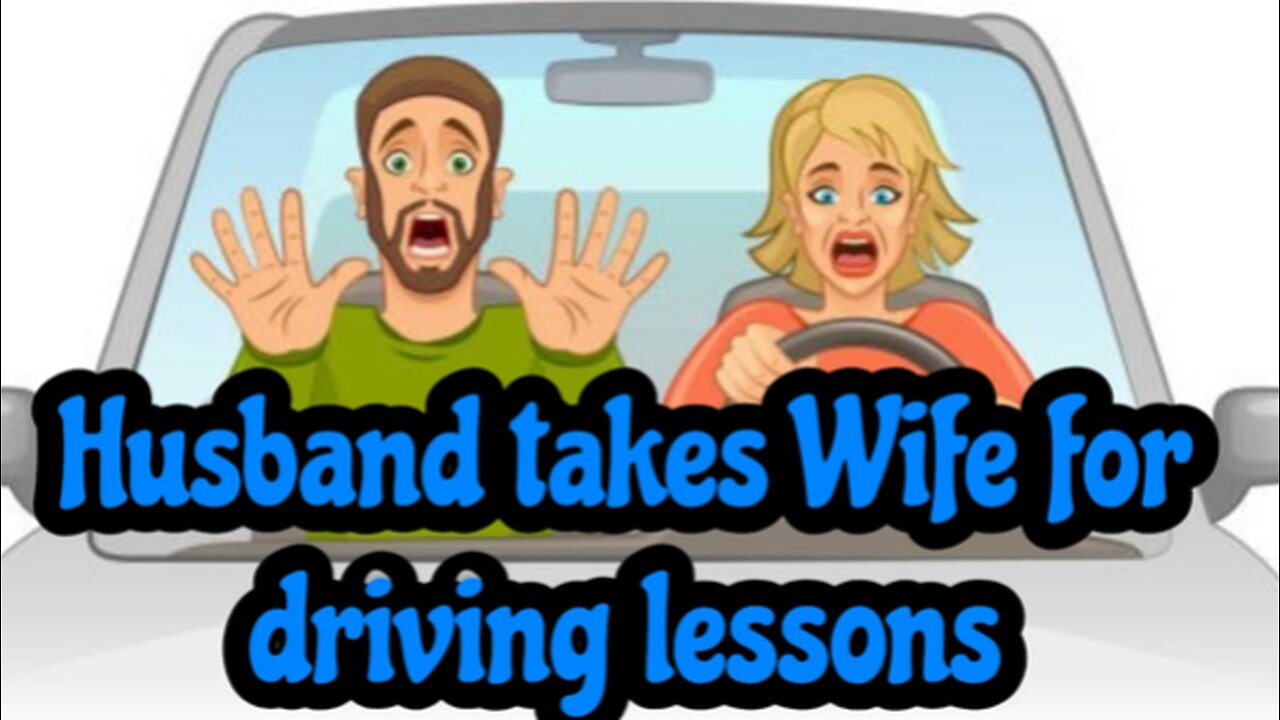 Husband takes Wife for her driving lessons #funny # comedy #laugh