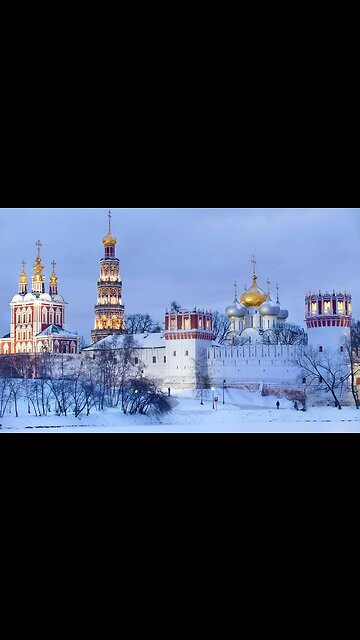 Москва - Мужской Новоиерусалимский монастырь и Монастырь Нова Донзела.