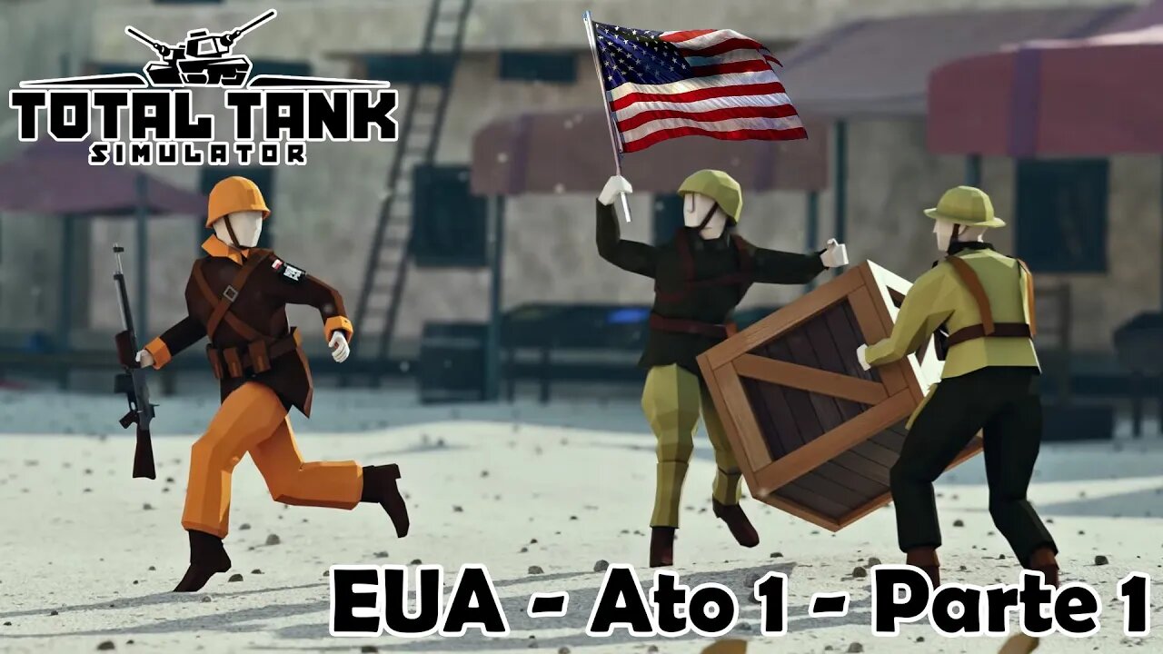 Início da campanha dos EUA - Novo Total Tank Simulator - Gameplay PT-BR - 1080p