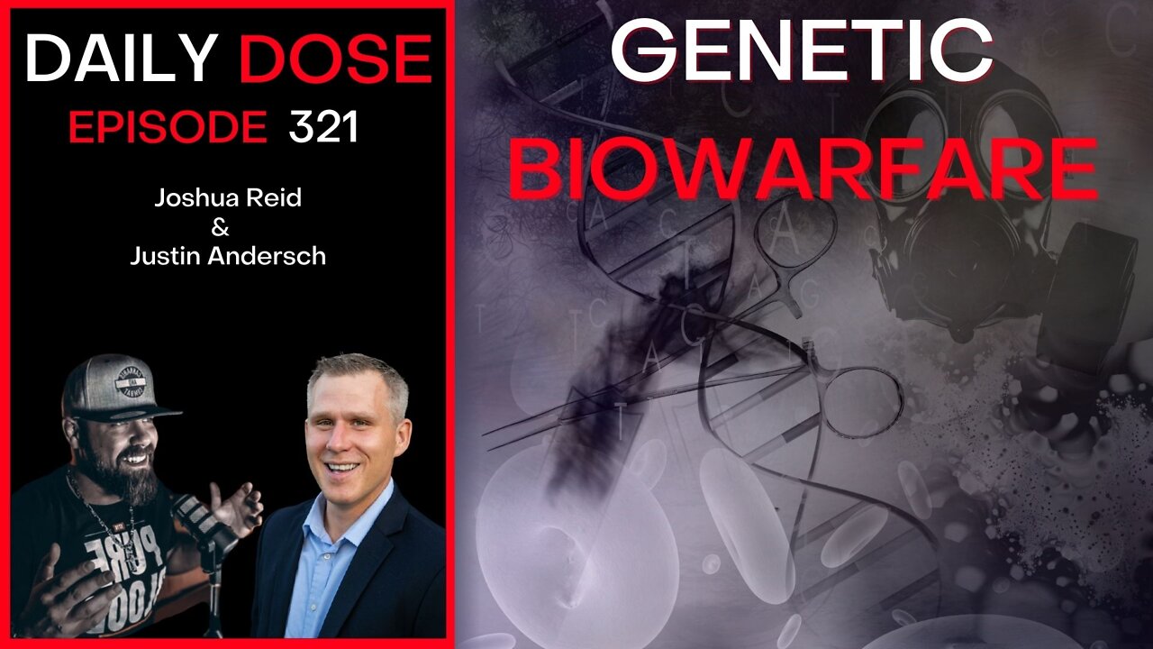 Ep. 321 Biological Warfare w/ Justin Andersch | The Daily Dose