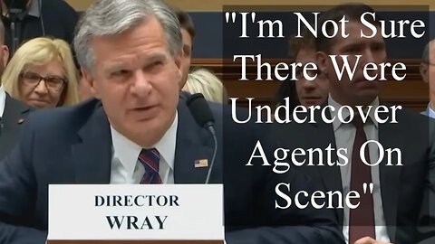 Christopher Wray LYING about January 6th