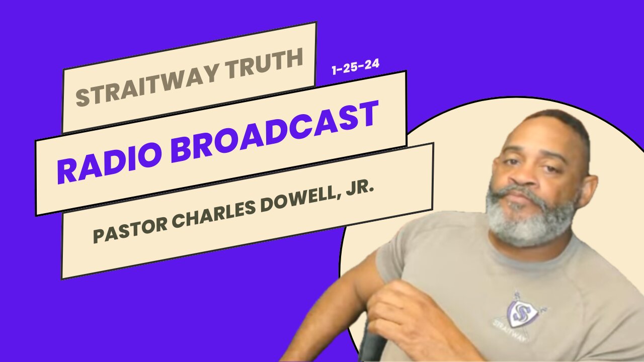 Straitway Truth Radio Broadcast 2024-10-25