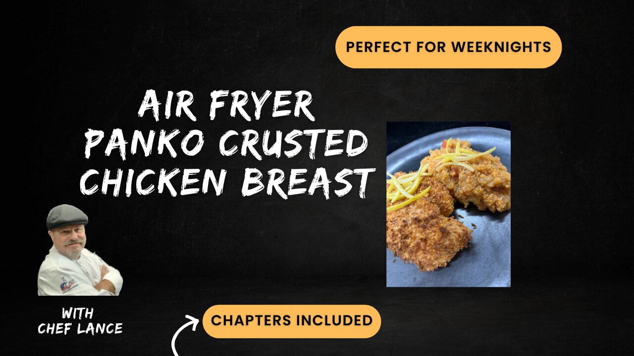 WEEKNIGHT WINNER! Air Fryer Panko Chicken