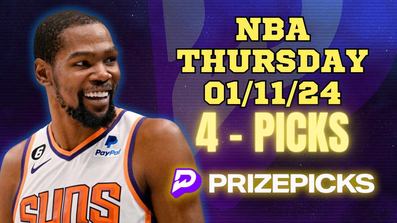 #PRIZEPICKS | BEST PICKS FOR #NBA THURSDAY | 01/11/24 | PROP BETS | #BESTBETS | #BASKETBALL | TODAY