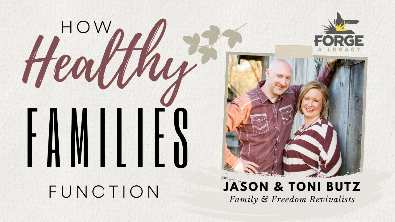 How Healthy Families Function