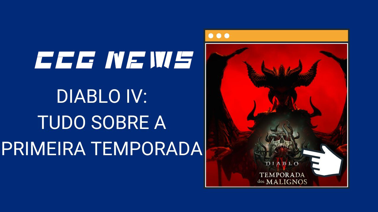 DIABLO IV: TUDO SOBRE A PRIMEIRA TEMPORADA