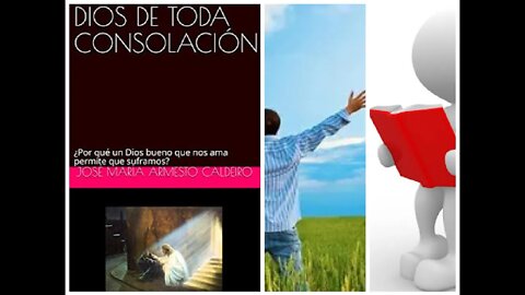 Audiolibro DIOS DE TODA CONSOLACIÓN Cap. 7-8, Anestésico de gozo, Libros que lo ayudarán, José