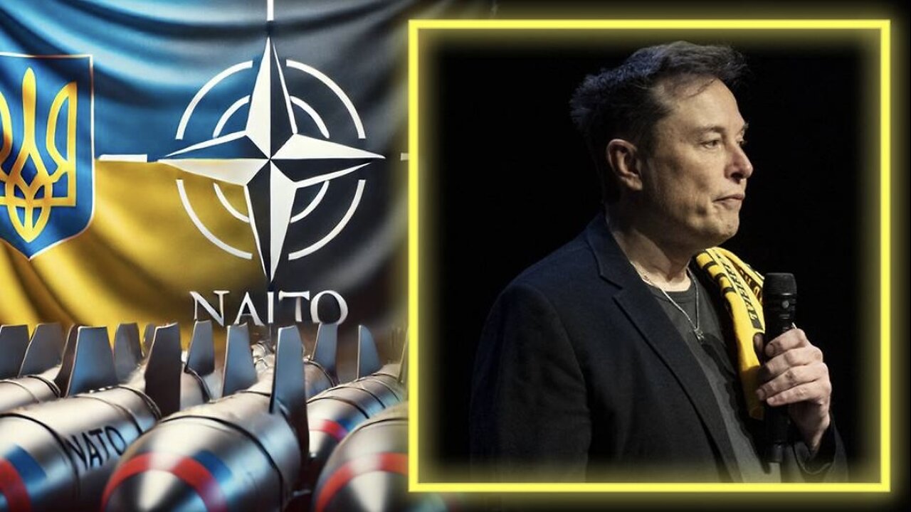 EXCLUSIVE: Elon Musk Investigates Viral Reports That Ukraine is Seeking Nuclear Weapons Via N.A.T.O.!