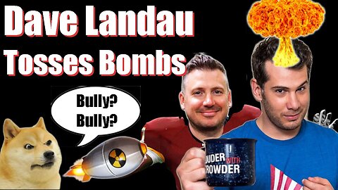 Steven Crowder gets Nuked By Dave Landau, with clips from Your Welcome