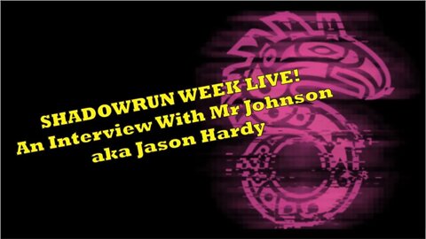 Shadowrun Week - Topical Thursday - Jason Hardy