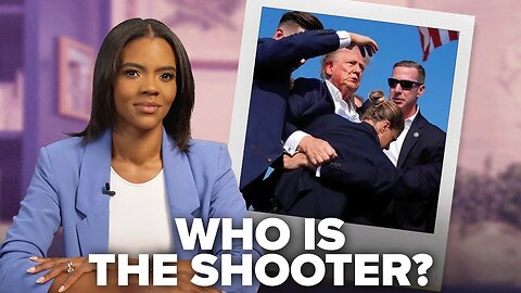 Trump Assassination Attempt: Everything We Know About The Shooter | Candace Ep 25 (No Ads)
