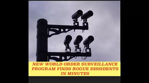 China Rolls Out New World Order, Surveillance Program to Track Dissident's