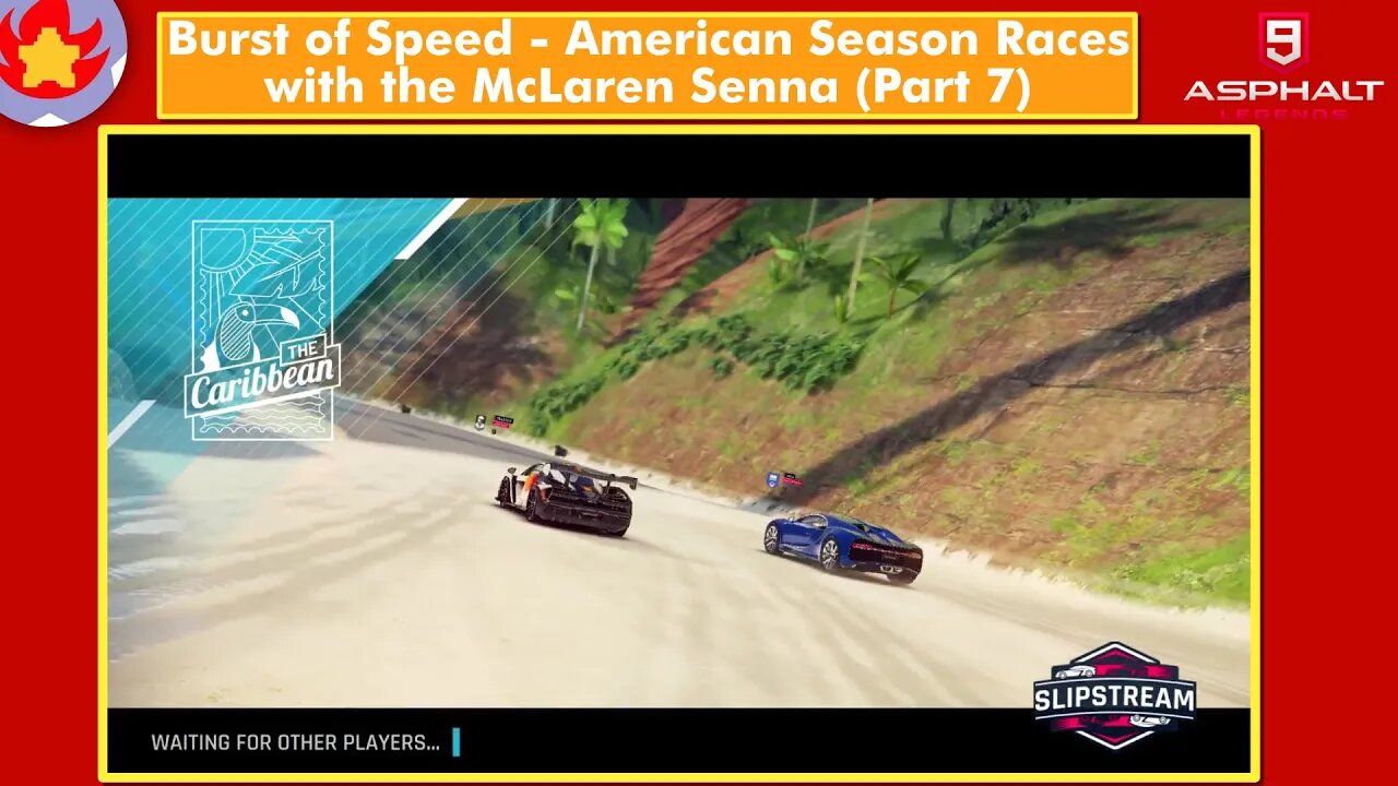 BoS - American Season Races w/ McLaren Senna (Part 7) | Asphalt 9: Legends for Nintendo Switch