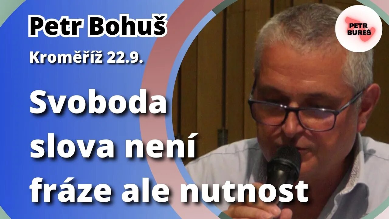 Petr Bohuš: Svoboda slova není fráze ale nutnost