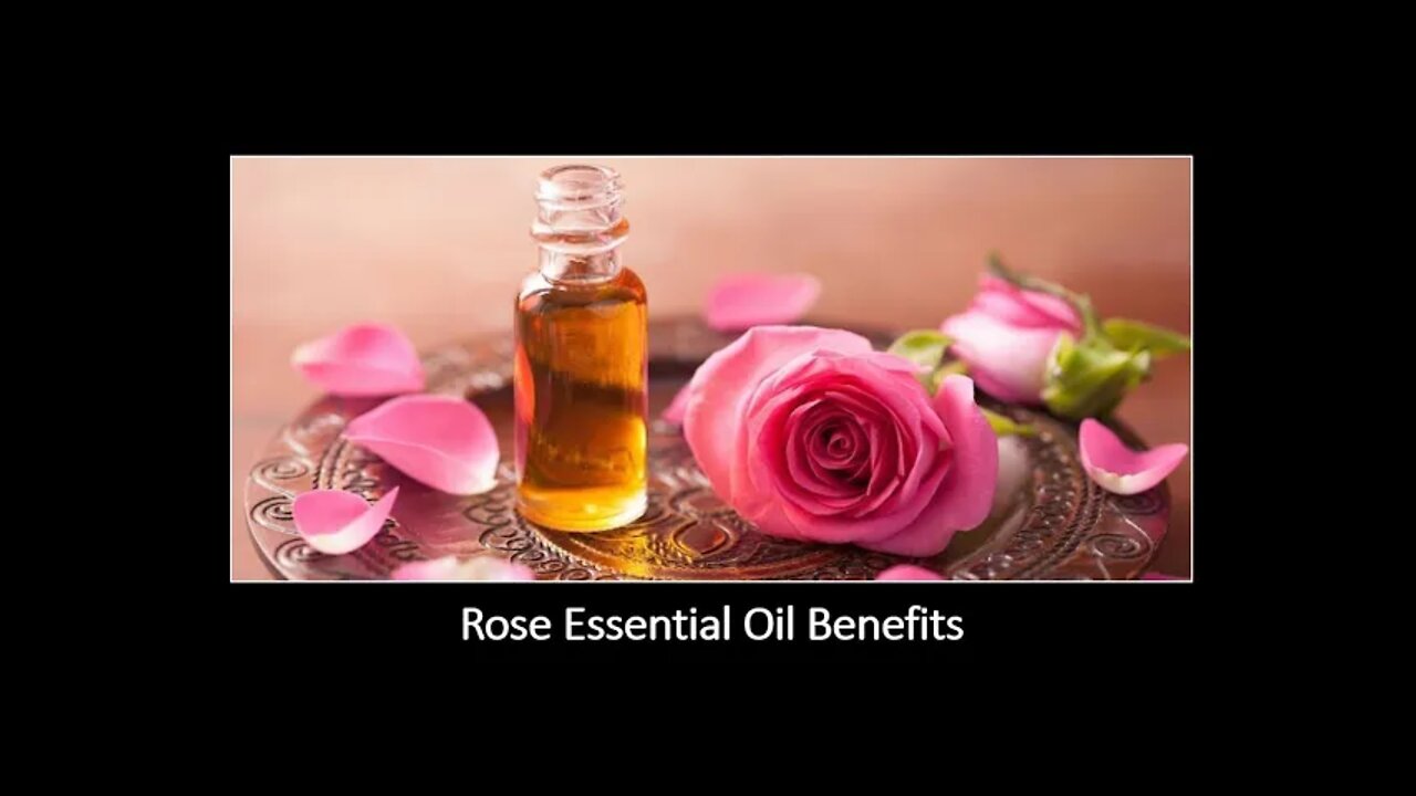 Rose Oil - Benefits, Uses, Dose & Side Effects