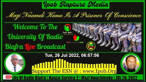 Welcome To The University Of Radio Biafra | Hausa-Service 2 | Mazi Nwachineke | JUL 26, 2022