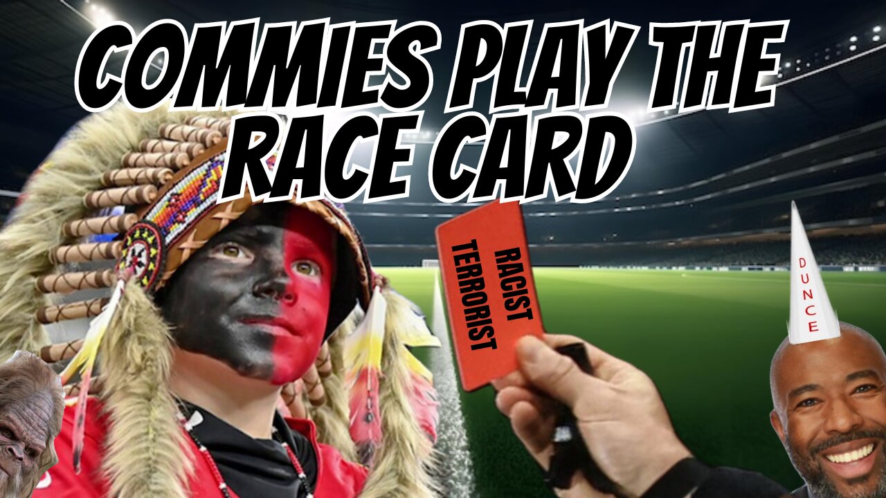 COMMIES PLAY THE RACE CARD