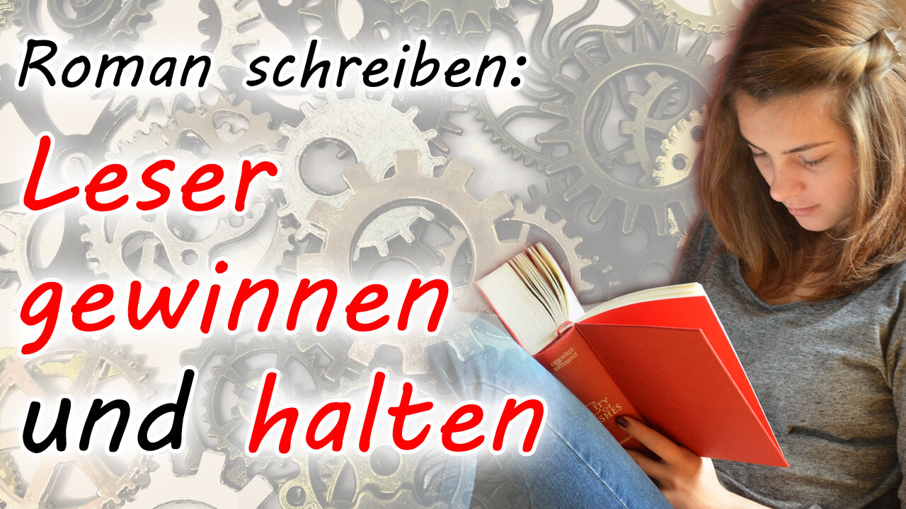 Roman schreiben: Leser gewinnen und halten | Titel, Klappentext, Anfang und Inhalt der Geschichte