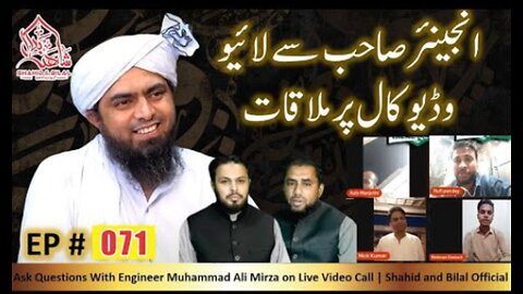 071-Episode : Ask Questions With Engineer Muhammad Ali Mirza on Live Video Call