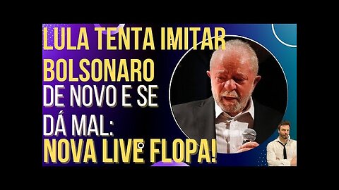 OI LUIZ - Nova live de Lula bate recorde negativo de audiência e vira chacota!