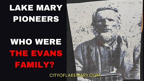 Who was Frank Evans? - Lake Mary History Museum