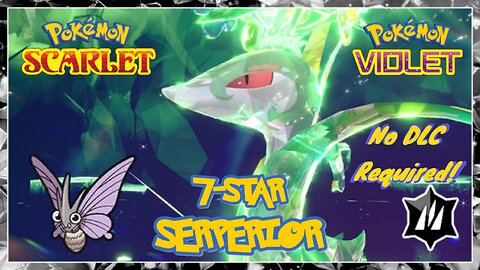 Pokémon Scarlet/Violet: 7-Star Serperior Tera Raid EASY SOLO (No DLC)