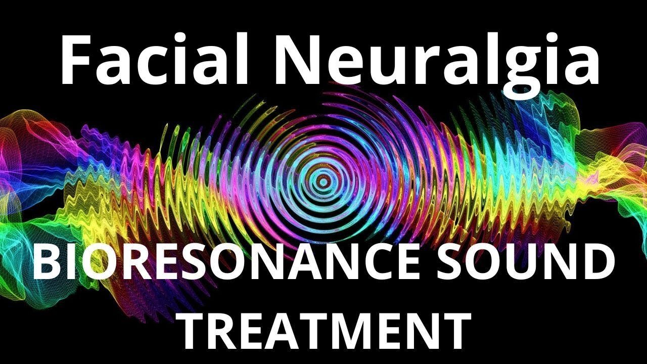 Facial Neuralgia _ Sound therapy session _ Sounds of nature