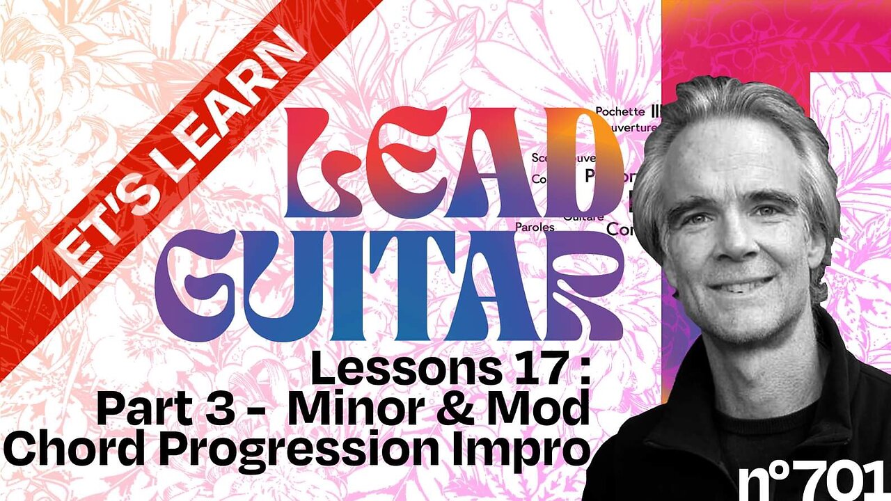 Let’s Learn Lead Guitar, Lesson + Tutorial 17 (Part 3)