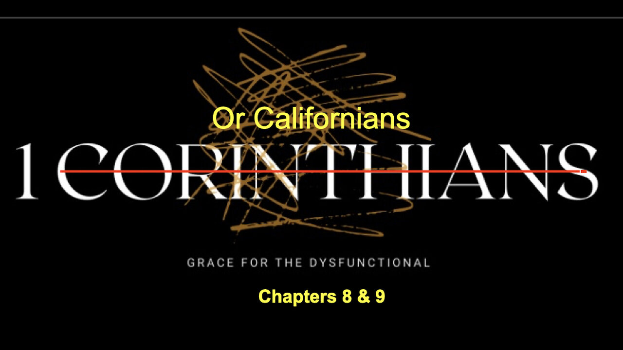 332 1st Corinthians Chapter 8 & 9