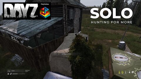 SOLO P2 Hunting For More DayZ PS5