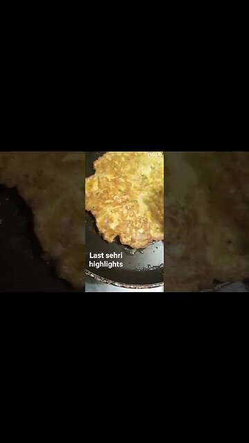Last Sehri highlights #shorts #ytshorts #viral #viralreels #trending #happycookingtoyou #eidspecial