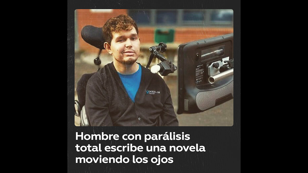 Un hombre con parálisis escribe un libro moviendo solo los ojos