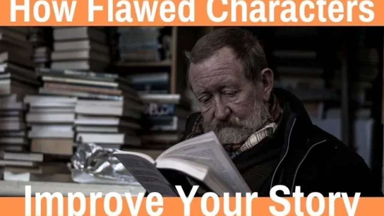 How Flawed Characters Improve Your Story - Writing Today | S04 E04