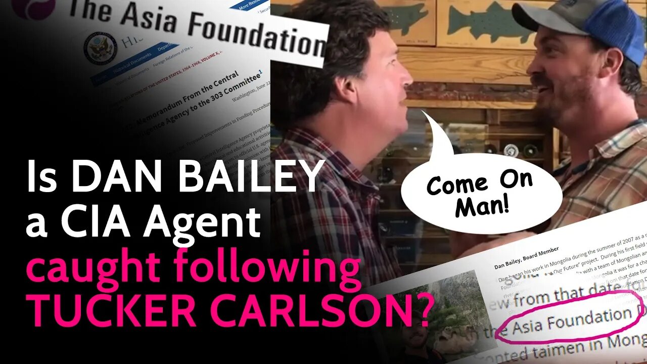 Is DAN BAILEY a CIA Agent caught following TUCKER CARLSON??? | WalkingProblem's Common Bad