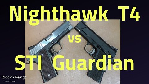 1911 Series Part 19 - Nighthawk T4 vs STI Guardian 9mm