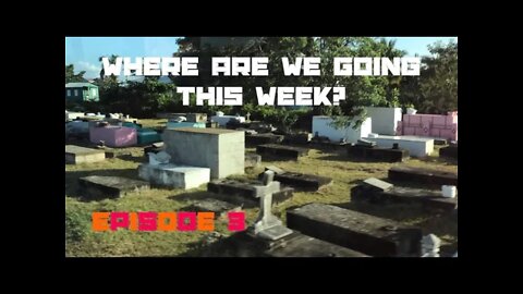 Where are we going THIS week? Episode 3 (Pre-pandemic adventure)