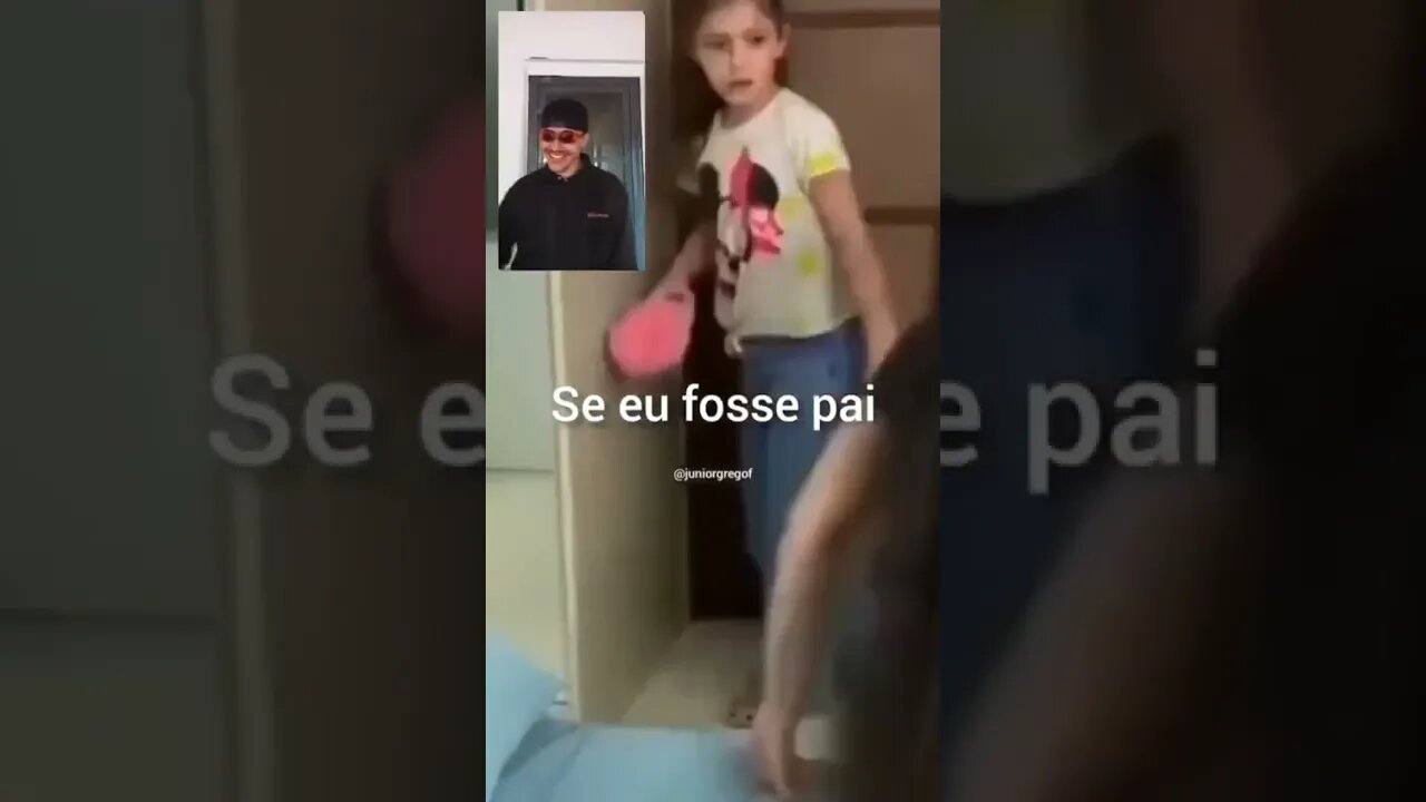 [ MEME ] SE EU FOSSE PAI COMO SERIA ? [ VIRAL ] [ RIR ]