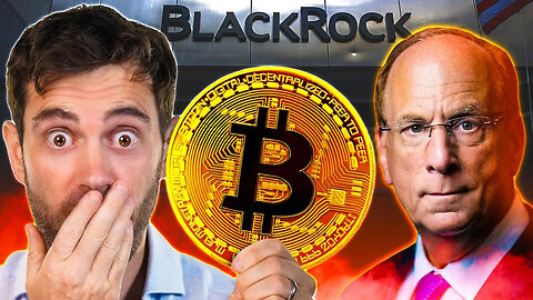 Why Elites Are Buying Bitcoin? - BlackRock Bitcoin Report Tells It All