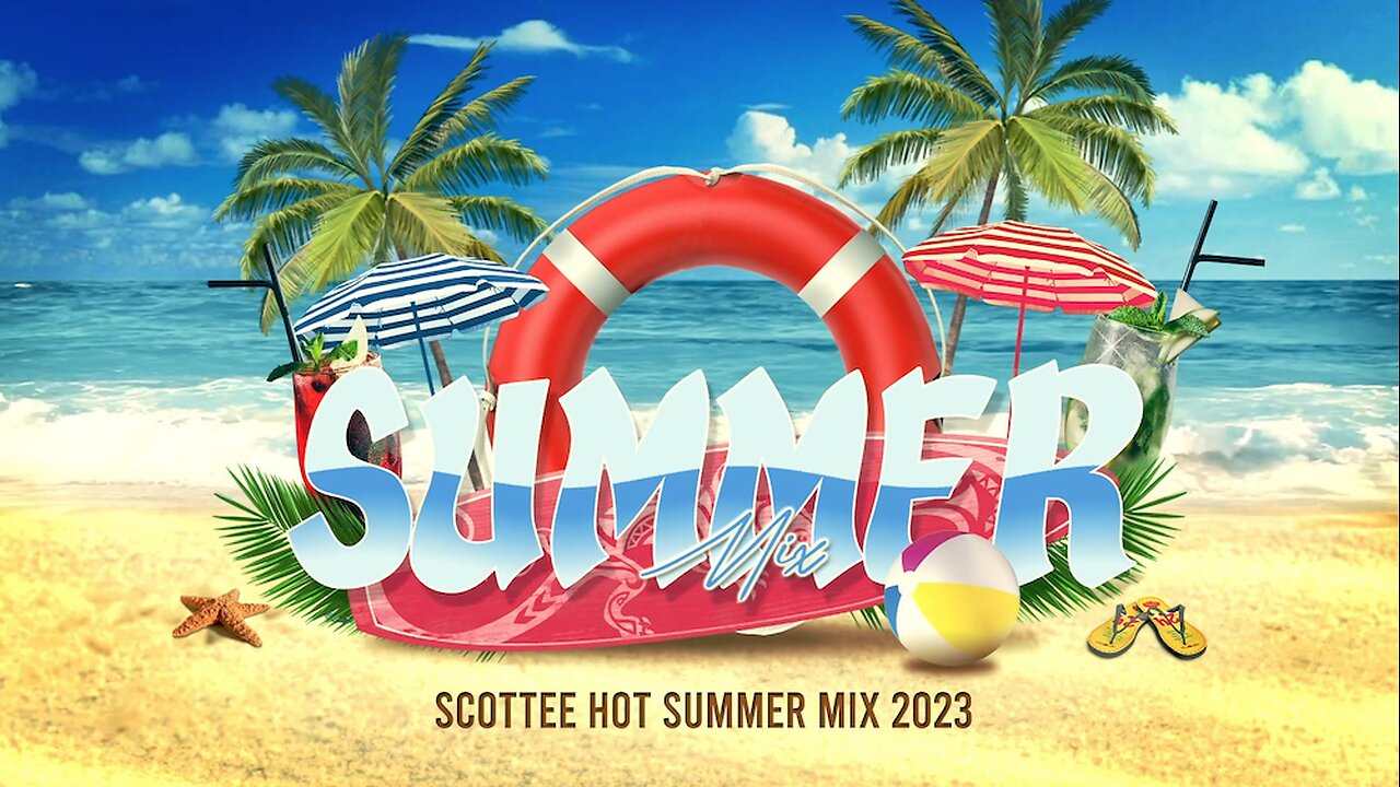 Scottee Hot Summer Mix 2023