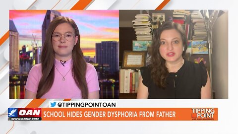 Tipping Point - Libby Emmons - School Hides Gender Dysphoria from Father