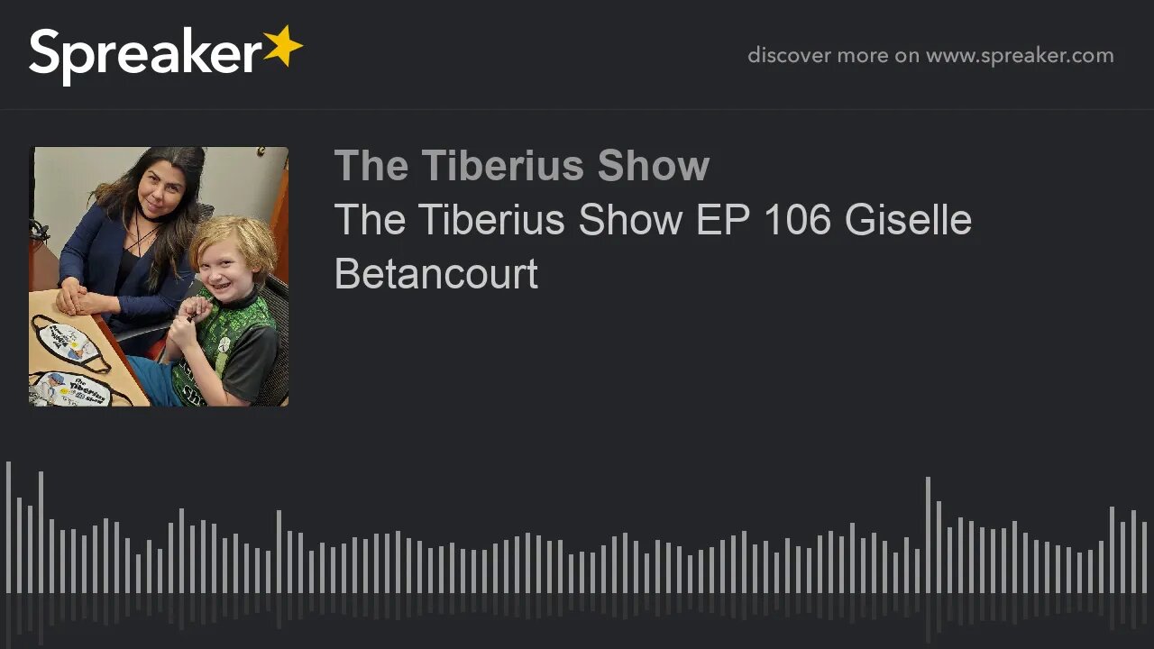 The Tiberius Show EP 106 Giselle Betancourt