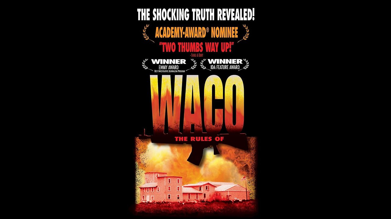 Waco: Rules Of Engagement