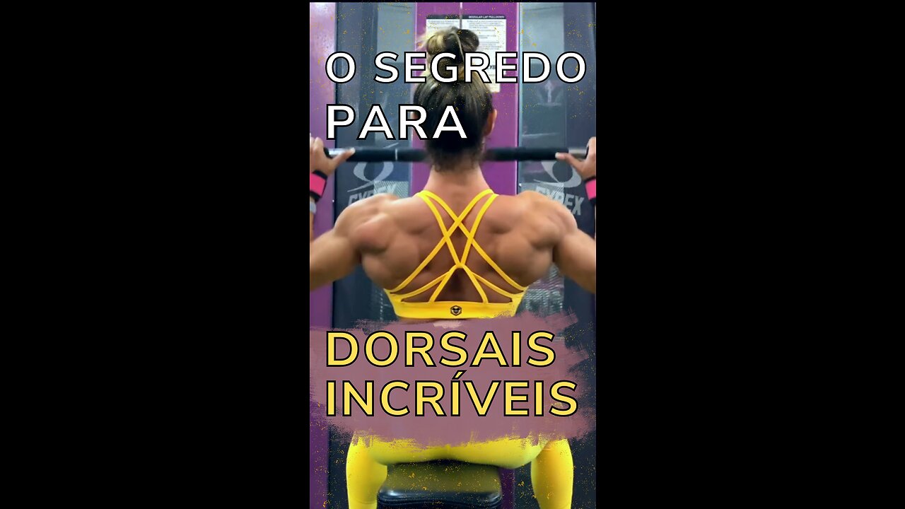 O SEGREDO PARA DORSAIS INCRIVEIS