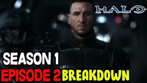 Halo Season 1 Episode 2 Breakdown