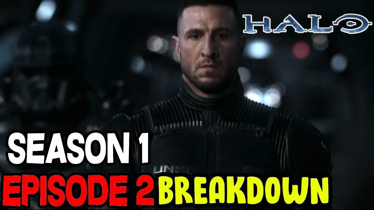 Halo Season 1 Episode 2 Breakdown