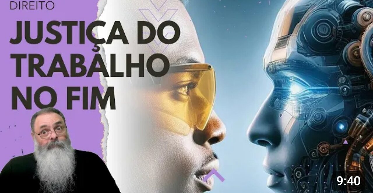 JUSTIÇA TRABALHISTA sabe que ESTÁ com os DIAS CONTADOS por que o EMPREGO TRADICIONAL já ACABOU